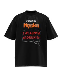Koszulka męska z własnym nadrukiem